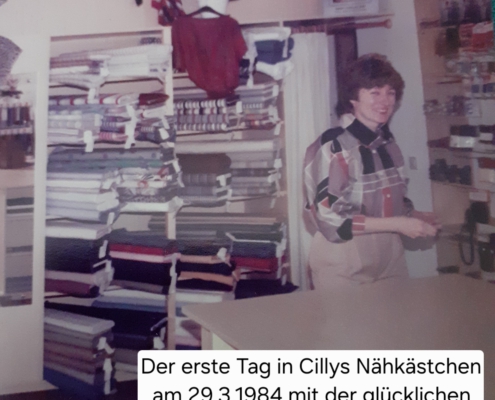Rückblick auf den ersten Tag von Cilly in ihrem eigenen Nähkästchen. So sah das Stoffgeschäft 1984 aus.
